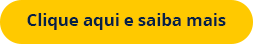 Clique aqui e saiba mais